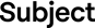 Subject Wordmark-black (1)-1